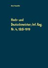Buchcover Hoch- und Deutschmeister; Inf. Reg. Nr. 4, 1828-1919