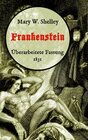 Buchcover Frankenstein oder, Der moderne Prometheus. Überarbeitete Fassung von 1831
