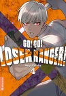 Buchcover Go! Go! Loser Ranger! 04