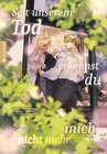 Buchcover Seit unserem Tod erkennst du mich nicht mehr 03