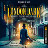 Buchcover London Dark: Die ersten Fälle des Scotland Yard - Sammelband 2