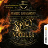 Buchcover Spicy Noodles – Der Geschmack des Feuers