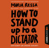 Buchcover HOW TO STAND UP TO A DICTATOR - Deutsche Ausgabe. Von der Friedensnobelpreisträgerin