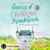 Buchcover Das romantische Château in Frankreich – Ein Neuanfang für Élodie