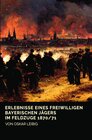 Buchcover Erlebnisse eines freiwilligen bayerischen Jägers im Feldzuge 1870/71