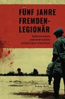 Buchcover Fünf Jahre Fremdenlegionär