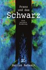 Buchcover Franz und das Schwarz