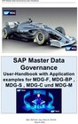 Buchcover SAP Master Data Governance User-Handbook with Application examples for MDG-F, MDG-BP , MDG-S , MDG-C und MDG-M
