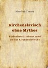 Buchcover Kirchenslavisch ohne Mythos