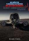 Buchcover Die größten Flugzeugkatastrophen der Luftfahrtgeschichte | MAYDAY - AUßER KONTROLLE