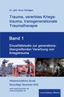 Buchcover Trauma, vererbtes Kriegstrauma, transgenerationale Traumatherapie / Einzelfallstudie zur generationsübergreifenden Verer