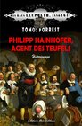 Buchcover Philipp Hainhofer, Agent des Teufels: Das Haus Leupolth, Anno 1641