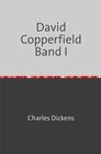 Buchcover David Copperfield Band I