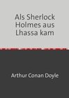 Buchcover Als Sherlock Holmes aus Lhassa kam