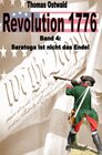 Buchcover Revolution 1776 / Revolution 1776 - Krieg in den Kolonien 4.