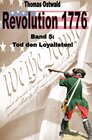 Buchcover Revolution 1776 / Revolution 1776 - Krieg in den Kolonien 5.