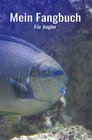 Buchcover Mein Fangbuch für Angler