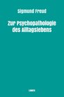 Buchcover Sigmund Freud gesammelte Werke / Zur Psychopathologie des Alltagslebens