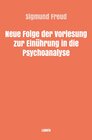 Buchcover Sigmund Freud gesammelte Werke / Neue Folge der Vorlesungen zur Einführung in die Psychoanalyse