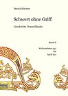 Buchcover Schwert ohne Griff. Geschichte Deutschlands / Schwert ohne Griff
