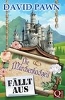 Buchcover Die Märchenhochzeit fällt aus