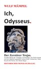Buchcover Ich, Odysseus. Der Zerstörer Trojas.