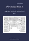 Buchcover Die Gitarrenbibliothek / Die Gitarrenbibliothek - Ausgewählte Literatur für klassische Gitarre, Band 1
