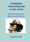 Buchcover Animalrights Tierschutzbanden &amp; other stories