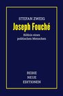 Buchcover Reihe Neue Editionen / Stefan Zweig: Joseph Fouché