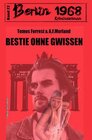 Buchcover Bestie ohne Gewissen Berlin 1968 Kriminalroman Band 22