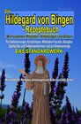 Buchcover Das Hildegard von Bingen-Rezeptebuch - DAS STANDARDWERK