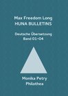 Buchcover Max Freedom Long Huna-Bulletins Band 01-04, Deutsche Übersetzung