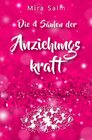 Buchcover Anziehungskraft: DIE 4 SÄULEN DER ANZIEHUNGSKRAFT! So fliegen Ihnen die Herzen anderer Menschen zu - Das große Praxisbuc