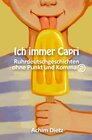 Buchcover Ruhrdeutschgeschichten ohne Punkt und Komma / Ich immer Capri