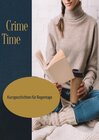 Buchcover Crime Time - Kurzgeschichten für Regentage