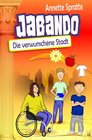 Buchcover Jabando - Die verwunschene Stadt