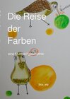 Buchcover Die Reise der Farben eine Mutmachgeschichte