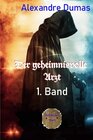 Buchcover Der geheimnisvolle Arzt , 1. Band