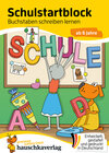 Buchcover Schulstart-Block ab 6 Jahre – Buchstaben schreiben lernen