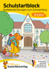 Buchcover Schulstart-Block ab 6 Jahre – Kunterbunte Übungen zum Schulanfang