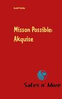 Buchcover Misson Possible: Akquise