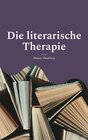 Buchcover Die literarische Therapie