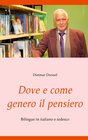 Buchcover Dove e come genero il pensiero