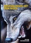 Buchcover Begegnungen mit dem Wolf