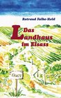 Buchcover Das Landhaus im Elsass