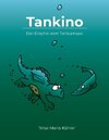 Buchcover Tankino - Der Drache vom Tankumsee