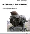 Buchcover fischmaeuler. schaumrelief