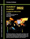 Buchcover Autodesk Inventor 2022 - Dynamische Simulation