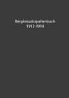 Bergkreuzkapellenbuch 1912-1918 (Band 1) width=