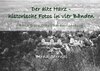 Buchcover Der alte Harz - historische Fotos in vier Bänden